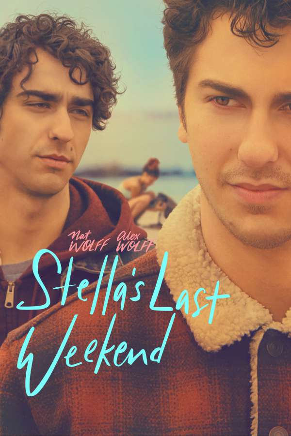 Stellas Last Weekend