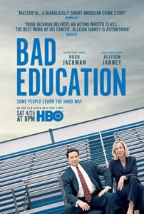 دانلود فیلم Bad Education 2019 با زیرنویس فارسی چسبیده