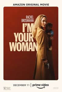 دانلود فیلم Im Your Woman 2020 با زیرنویس فارسی چسبیده