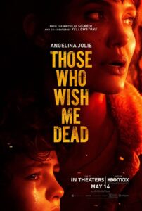 دانلود فیلم Those Who Wish Me Dead 2021 با زیرنویس فارسی چسبیده
