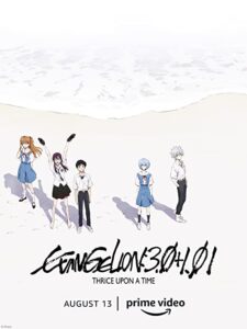 دانلود انیمیشن Evangelion 3.0+1.01 Thrice Upon a Time 2021 با زیرنویس فارسی چسبیده