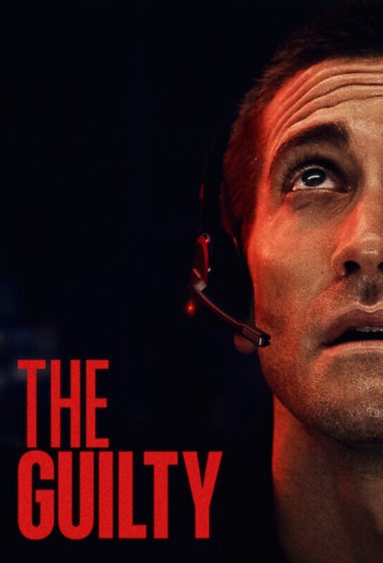 دانلود فیلم The Guilty 2021 با زیرنویس فارسی چسبیده