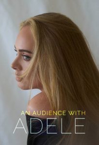 دانلود ویژه برنامه An Audience with Adele 2021 با زیرنویس فارسی چسبیده