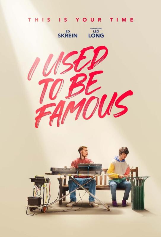 دانلود فیلم I Used to Be Famous 2022 با زیرنویس فارسی چسبیده