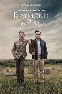 دانلود فیلم Raymond And Ray 2022 با زیرنویس فارسی چسبیده