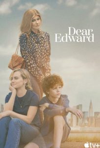 دانلود سریال Dear Edward با زیرنویس فارسی چسبیده