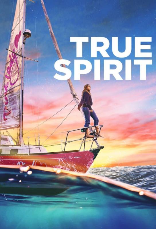 دانلود فیلم True Spirit 2023 با زیرنویس فارسی چسبیده