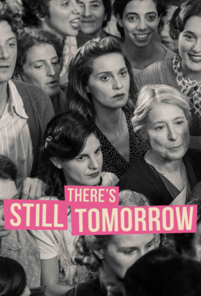 دانلود فیلم There's Still Tomorrow 2023 با زیرنویس فارسی چسبیده