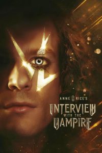 دانلود سریال Interview with the Vampire با زیرنویس فارسی چسبیده