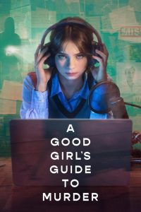 دانلود سریال A Good Girl's Guide to Murder با زیرنویس فارسی چسبیده