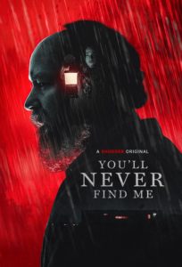 دانلود فیلم You'll Never Find Me 2023 با زیرنویس فارسی چسبیده