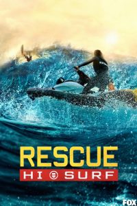 دانلود سریال Rescue: HI-Surf با زیرنویس فارسی چسبیده
