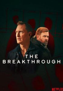 دانلود سریال The Breakthrough با زیرنویس فارسی چسبیده