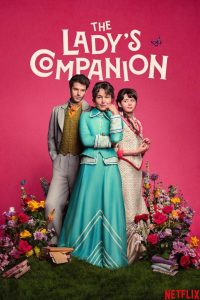 دانلود سریال The Lady's Companion با زیرنویس فارسی چسبیده