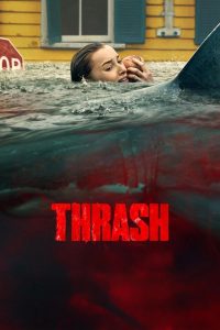 دانلود فیلم Thrash 2026 با زیرنویس فارسی چسبیده