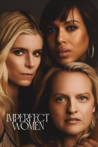 دانلود سریال Imperfect Women با زیرنویس فارسی چسبیده