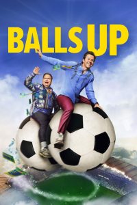 دانلود فیلم Balls Up 2026 با زیرنویس فارسی چسبیده
