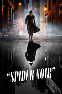 دانلود سریال Spider-Noir با زیرنویس فارسی چسبیده