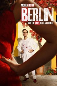 دانلود سریال Berlin and the Lady with an Ermine با زیرنویس فارسی چسبیده