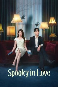 دانلود سریال Chilling Romance (Spooky in Love) با زیرنویس فارسی چسبیده