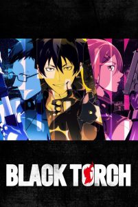 دانلود انیمه Black Torch با زیرنویس فارسی چسبیده