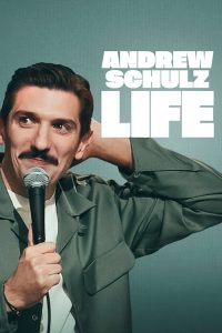 دانلود استندآپ کمدی Andrew Schulz: Life 2025 با زیرنویس فارسی چسبیده