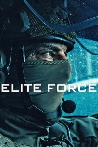 دانلود سریال Elite Force با زیرنویس فارسی چسبیده