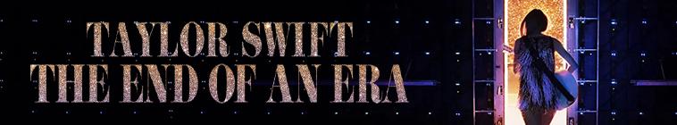 Taylor Swift: The End of an Era