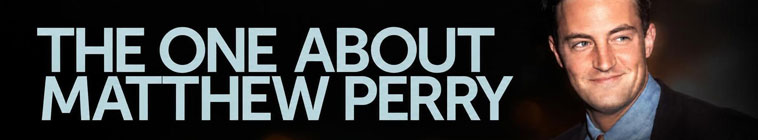 The One About Matthew Perry